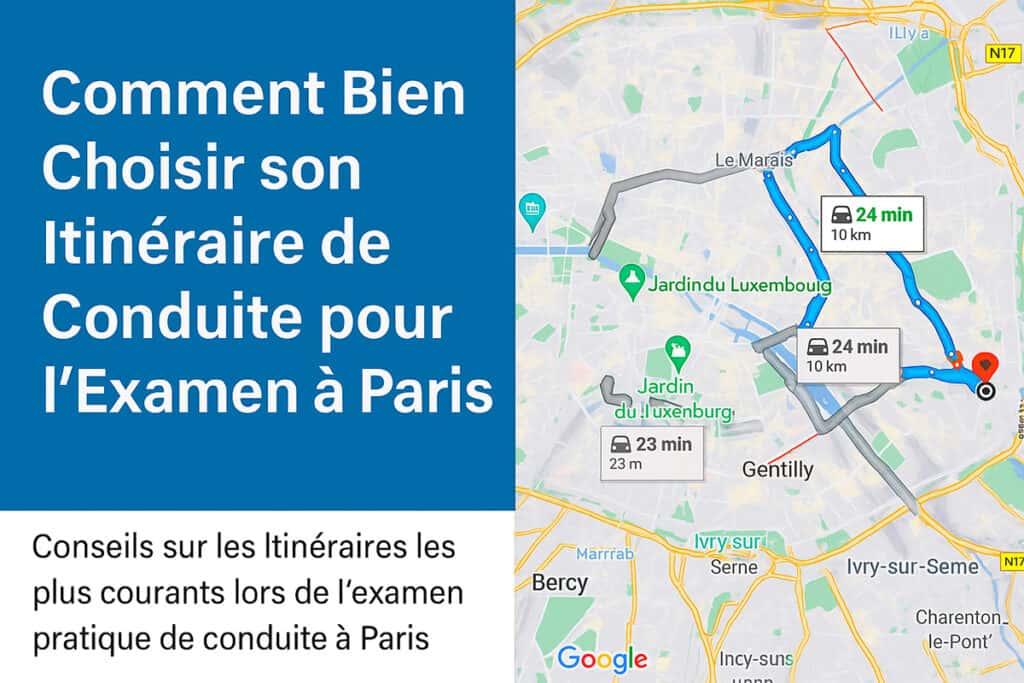 Comment Bien Choisir son Itinéraire de Conduite pour l’Examen à Paris